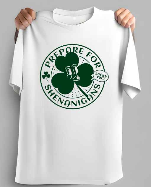Prepare For Shenanigans TShirt