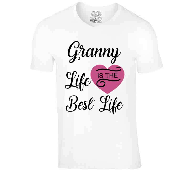 Granny Life Pink T Shirt