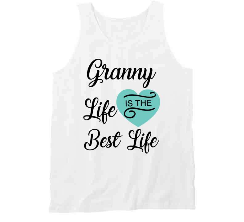 Granny Life Teal T Shirt