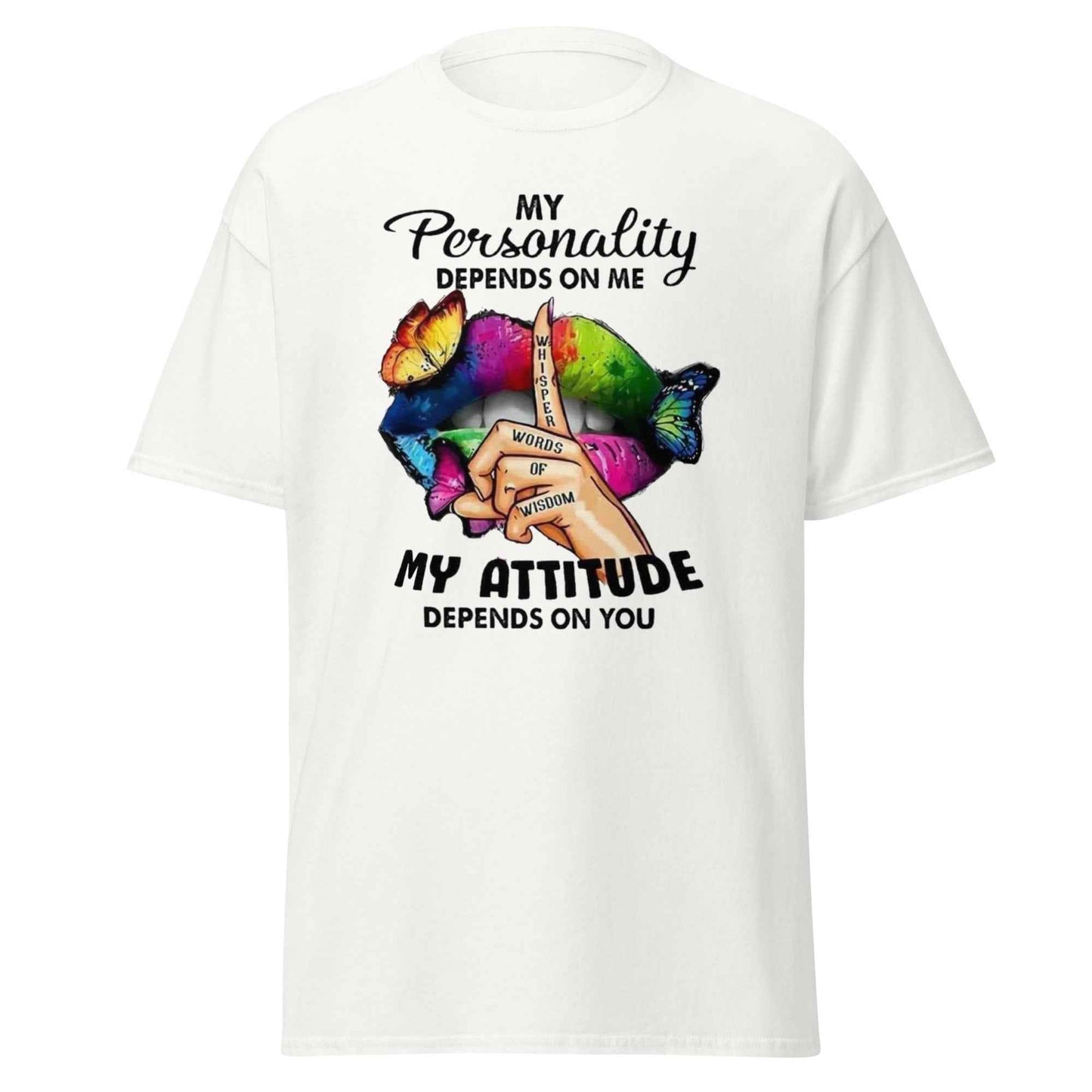 My Personality My Attitude TShirt