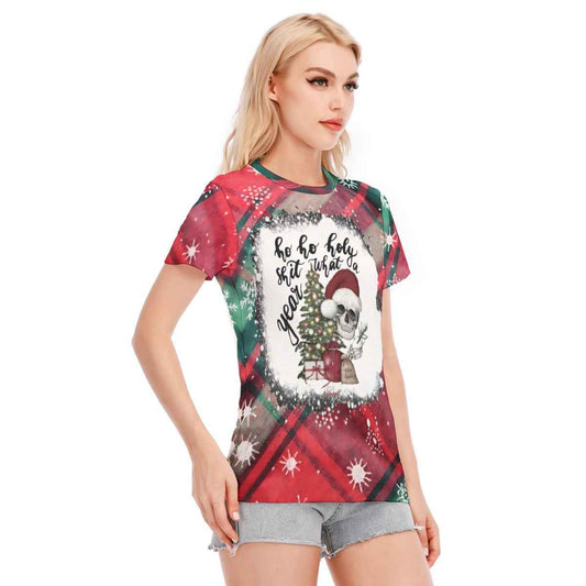 Women's Round Neck Ho Ho Holy What A Year T-Shirt