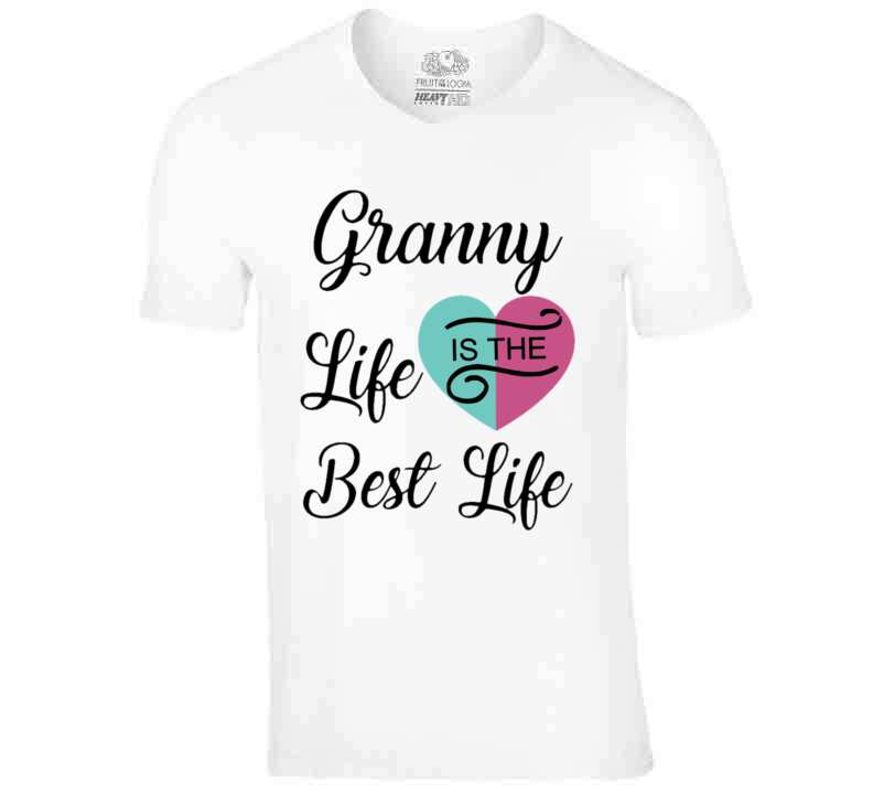 Granny Life Both T Shirt