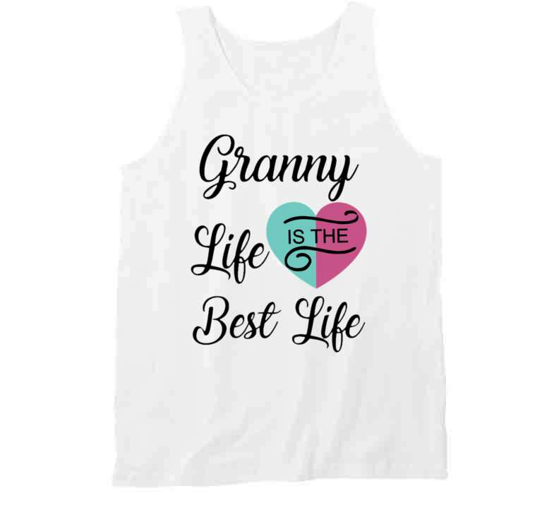 Granny Life Both T Shirt