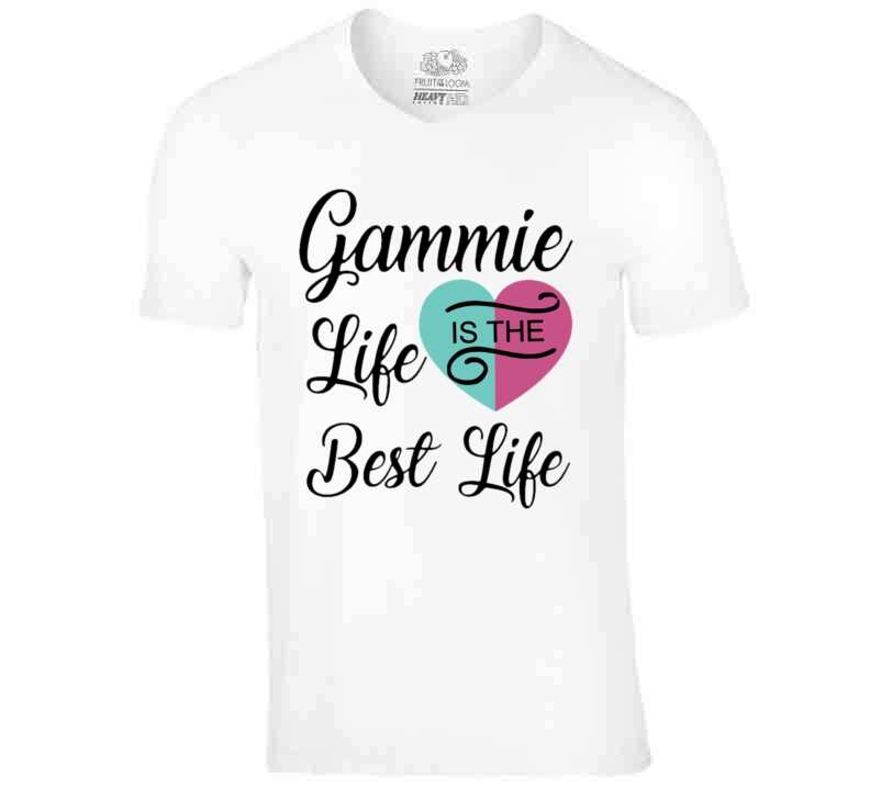 Gammie Life Both T Shirt