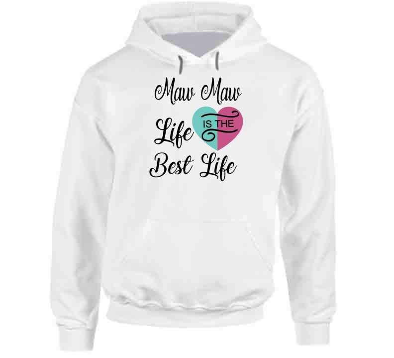 Maw Maw Life Both T Shirt