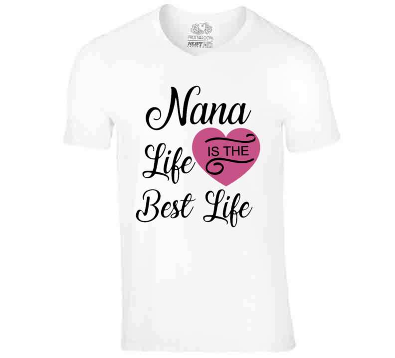 Nana Life Pink T Shirt