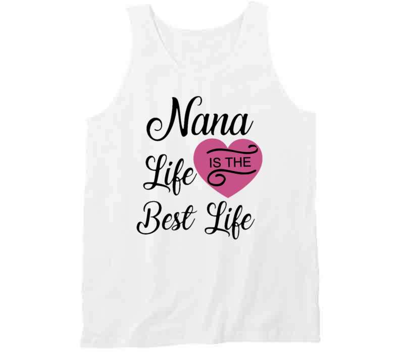 Nana Life Pink T Shirt