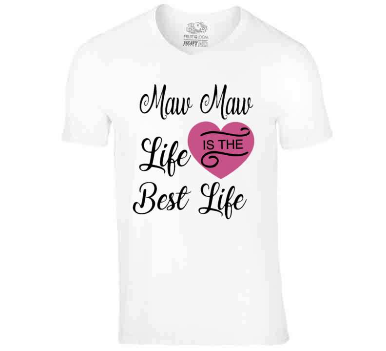 Maw Maw Life Pink T Shirt