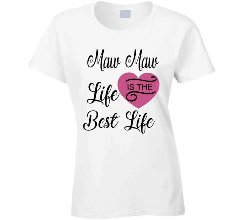 Maw Maw Life Pink T Shirt