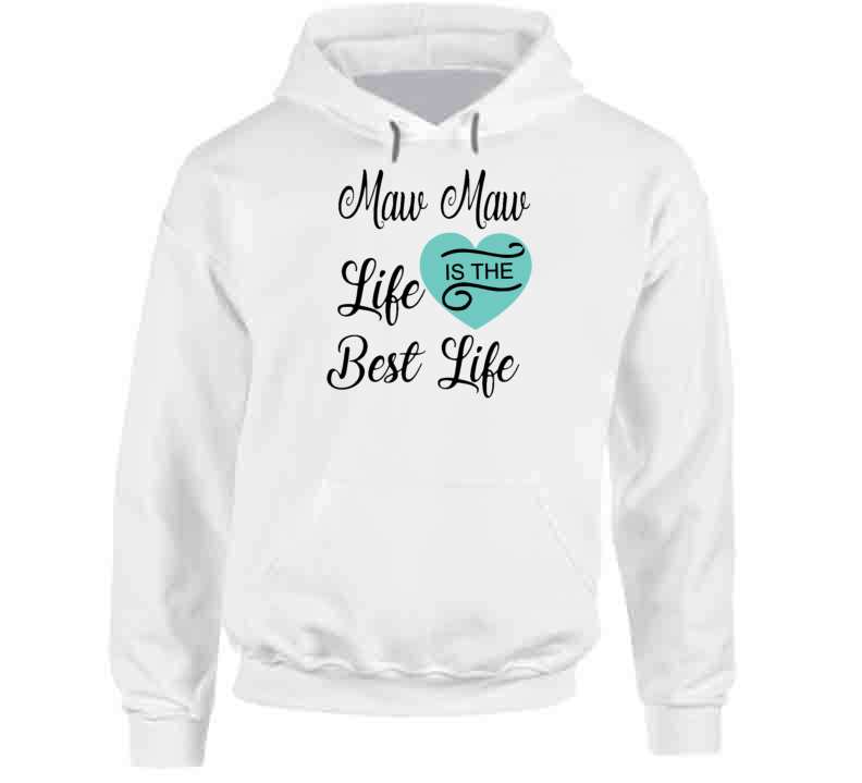 Maw Maw Life Teal T Shirt