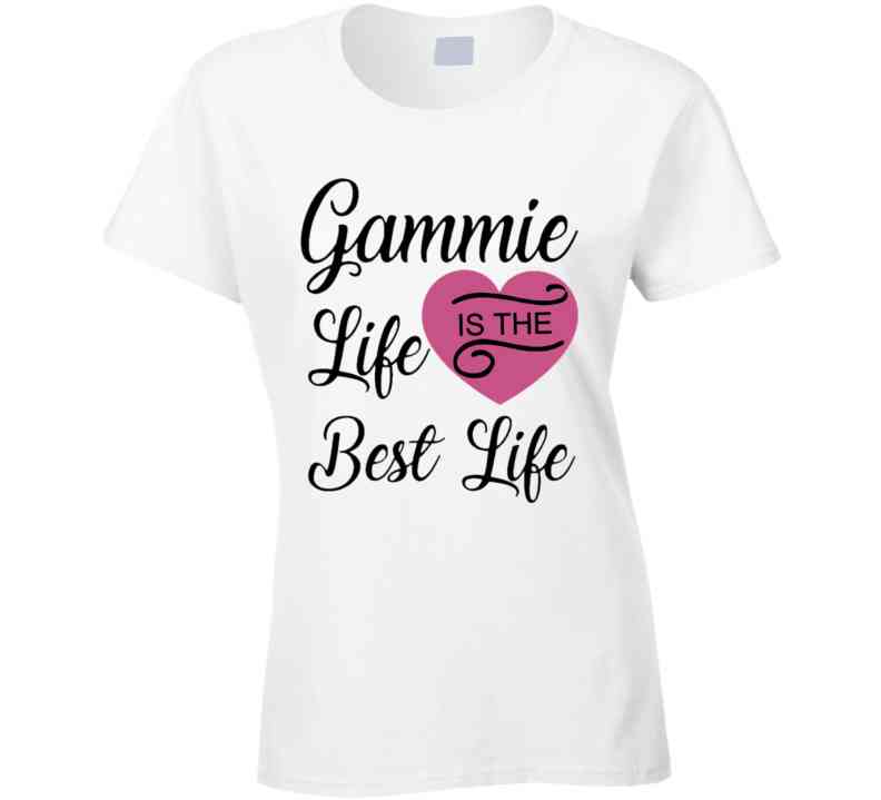 Gammie Life Pink T Shirt