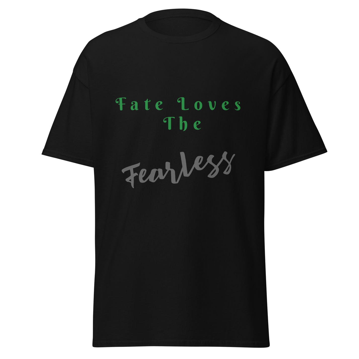 Fate Love The Fearless T-shirt