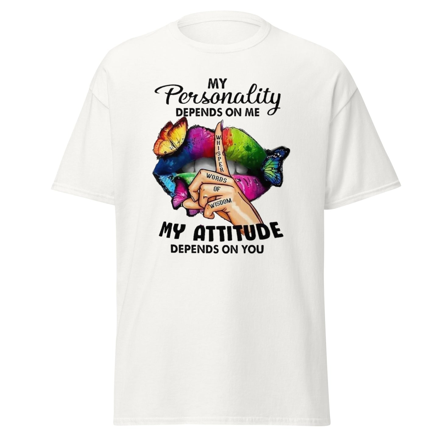 My Personality My Attitude TShirt