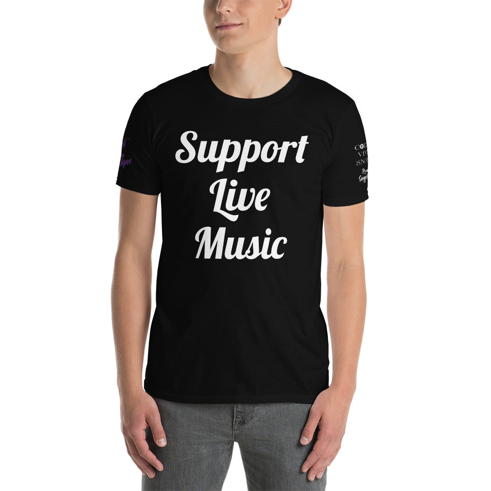 Support Live Music Unisex T-Shirt