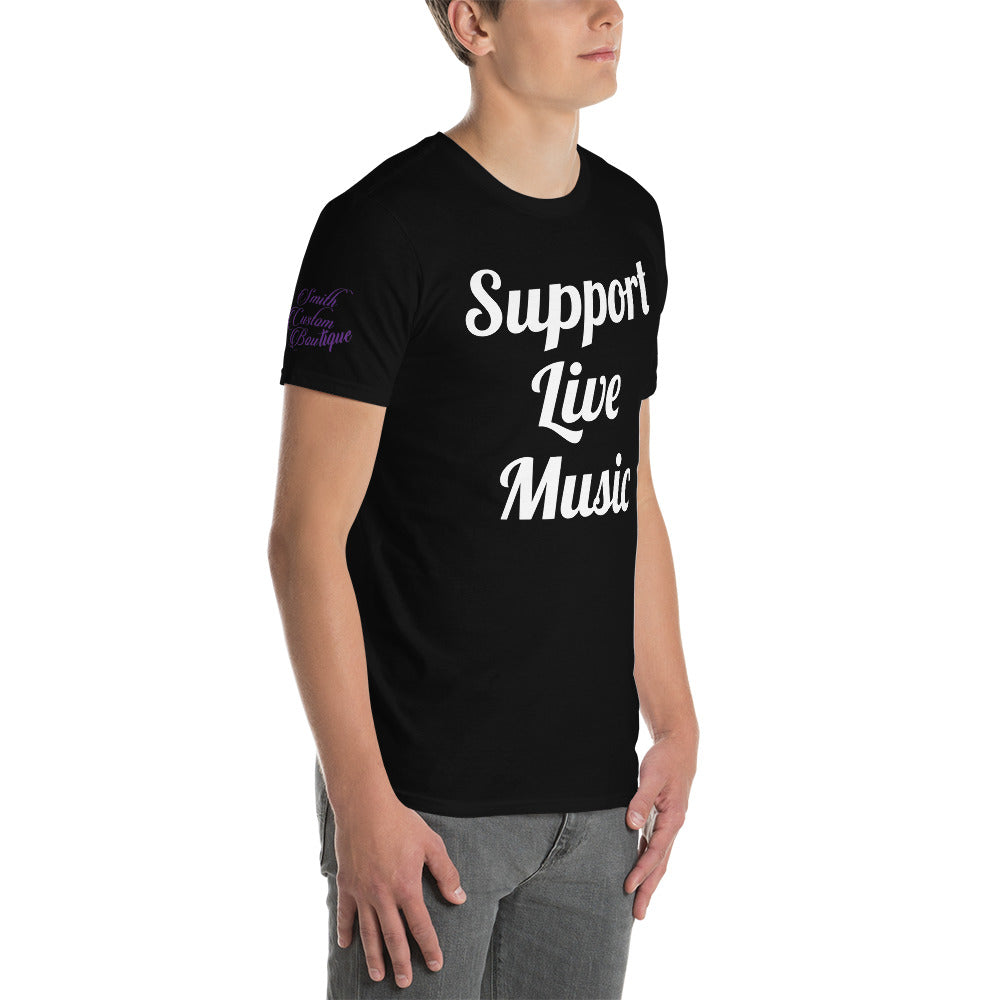 Support Live Music Unisex T-Shirt